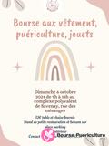 bourse aux vêtements (0-16 ans), puériculture, jouets